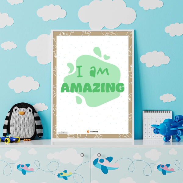 I am Amazing print