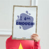 I am Enough Affirmation decor