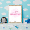 I am Healthy Affirmations guide