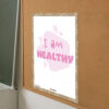I am Healthy Affirmations display