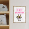 bedroom I am Healthy Affirmations decor