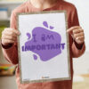 I am Important wall chart