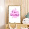 I am Whole printable