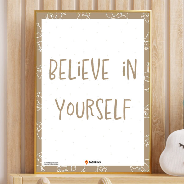 Believe In Yourself decor