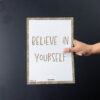 ambition Believe In Yourself display