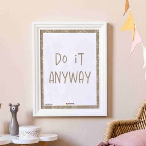 Do It Anyway Poster