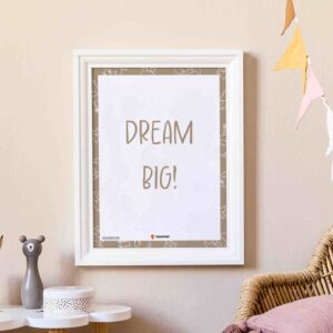 Dream Big Poster