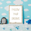Follow Your Dreams decor