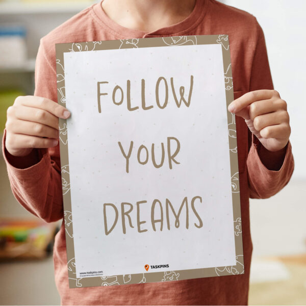 Follow Your Dreams Poster Printable
