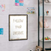 Follow Your Dreams wall chart