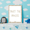 Trust The Process print