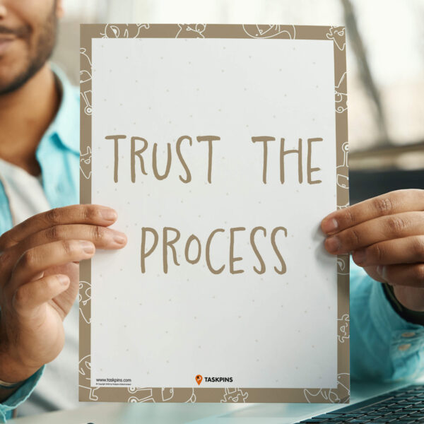 Trust The Process printable decor