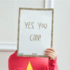 Yes You Can display