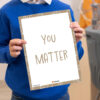 printable You Matter chart